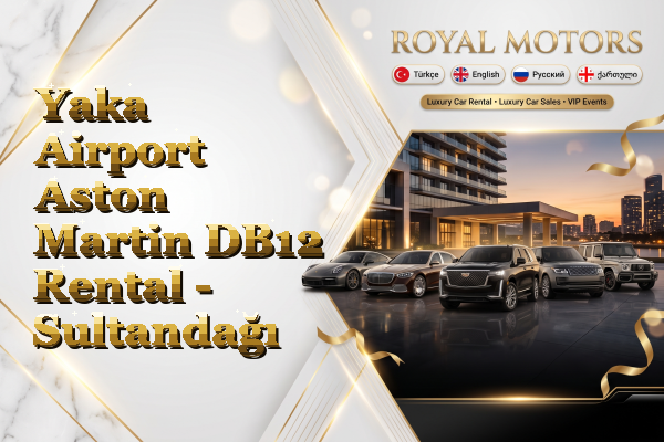 Yaka Airport Aston Martin DB12 Rental - Sultandağı