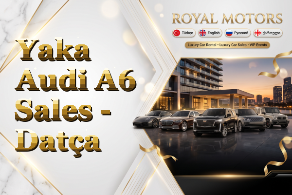Yaka Audi A6 Sales - Datça