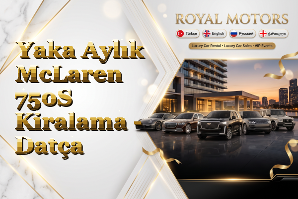 Yaka Aylık McLaren 750S Kiralama - Datça