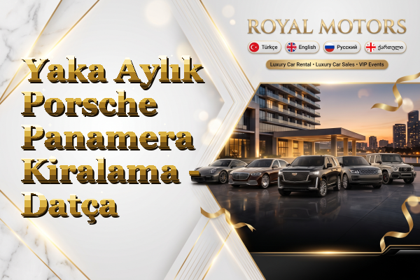 Yaka Aylık Porsche Panamera Kiralama - Datça