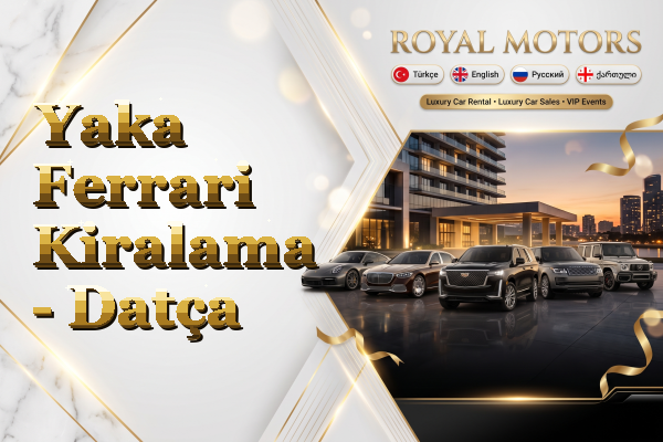 Yaka Ferrari Kiralama - Datça