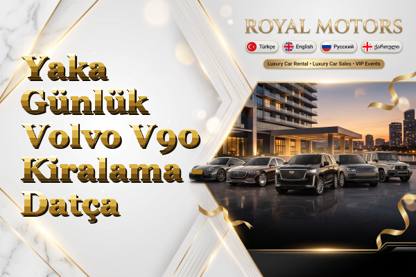 Yaka Günlük Volvo V90 Kiralama - Datça