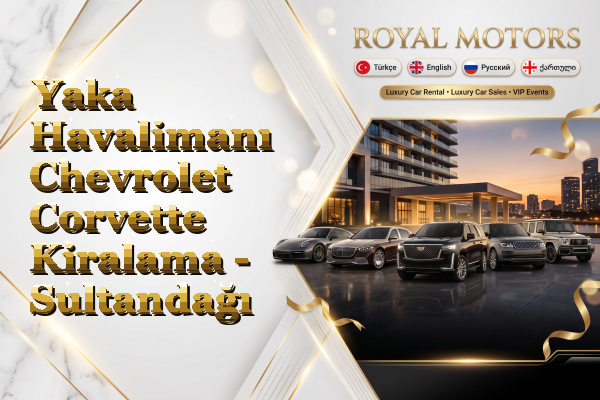 Yaka Havalimanı Chevrolet Corvette Kiralama - Sultandağı