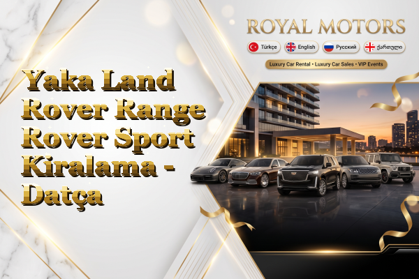 Yaka Land Rover Range Rover Sport Kiralama - Datça