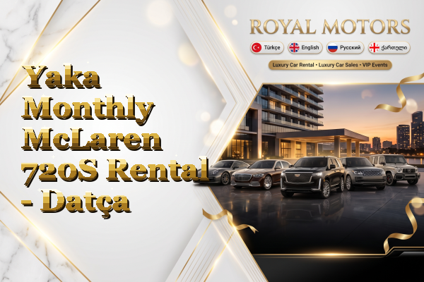 Yaka Monthly McLaren 720S Rental - Datça