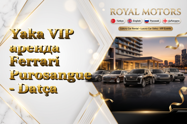 Yaka VIP аренда Ferrari Purosangue - Datça