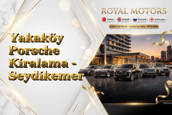 Yakaköy Porsche Kiralama - Seydikemer