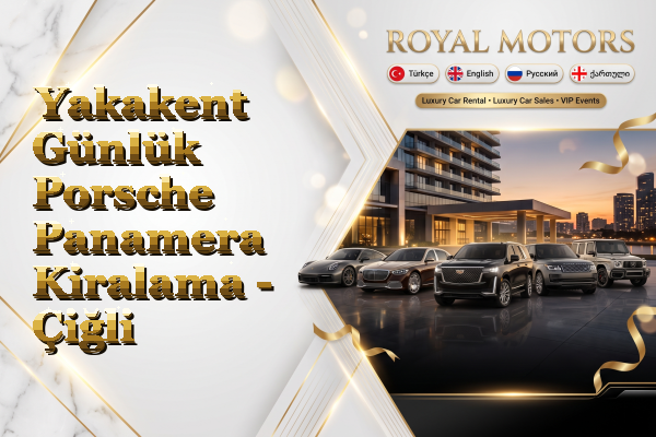 Yakakent Günlük Porsche Panamera Kiralama - Çiğli