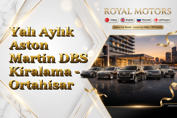 Yalı Aylık Aston Martin DBS Kiralama - Ortahisar