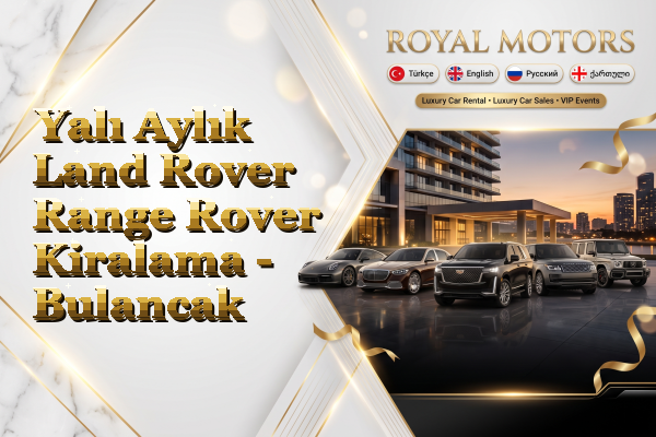 Yalı Aylık Land Rover Range Rover Kiralama - Bulancak