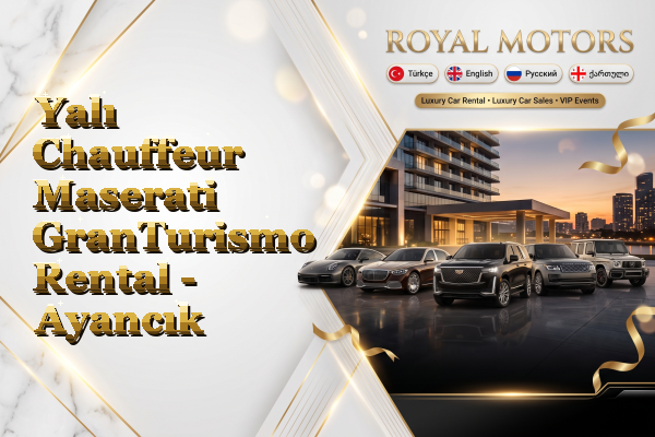 Yalı Chauffeur Maserati GranTurismo Rental - Ayancık