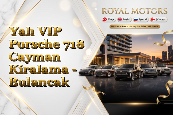Yalı VIP Porsche 718 Cayman Kiralama - Bulancak
