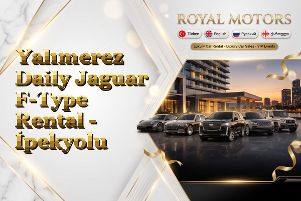 Yalımerez Daily Jaguar F-Type Rental - İpekyolu