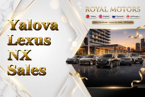Yalova Lexus NX Sales