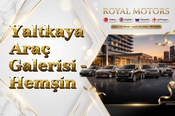 Yaltkaya Araç Galerisi - Hemşin