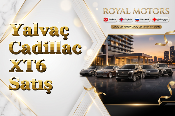 Yalvaç Cadillac XT6 Satış