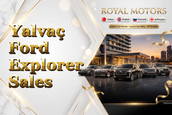 Yalvaç Ford Explorer Sales