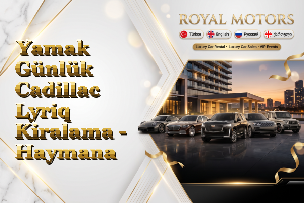 Yamak Günlük Cadillac Lyriq Kiralama - Haymana
