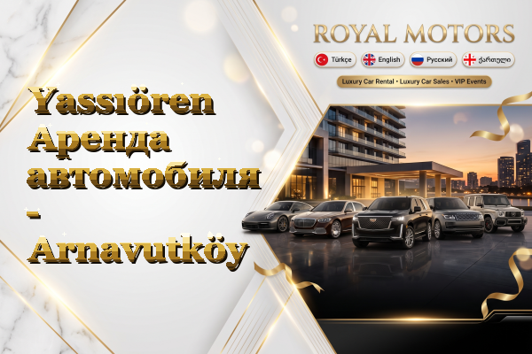 Yassıören Аренда автомобиля - Arnavutköy