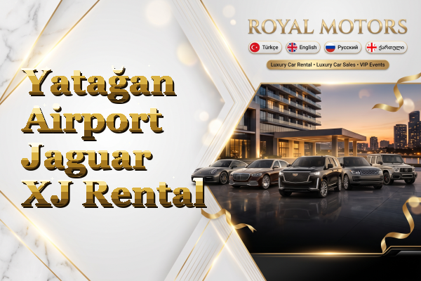 Yatağan Airport Jaguar XJ Rental