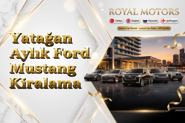 Yatağan Aylık Ford Mustang Kiralama