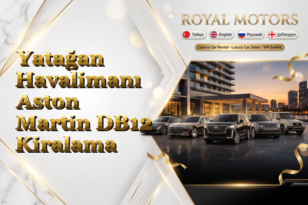 Yatağan Havalimanı Aston Martin DB12 Kiralama