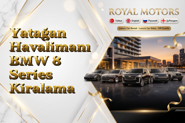 Yatağan Havalimanı BMW 8 Series Kiralama