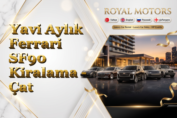 Yavi Aylık Ferrari SF90 Kiralama - Çat