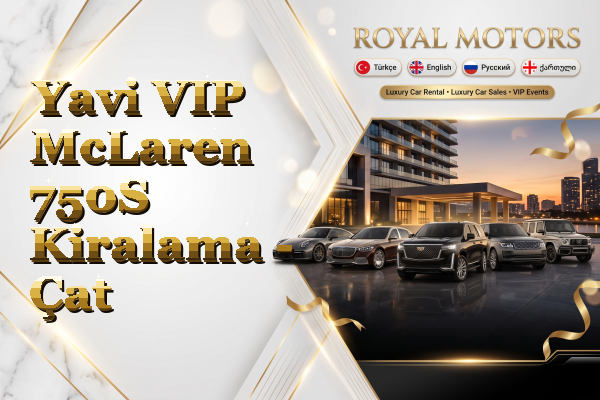Yavi VIP McLaren 750S Kiralama - Çat