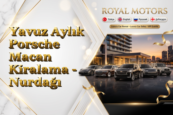 Yavuz Aylık Porsche Macan Kiralama - Nurdağı