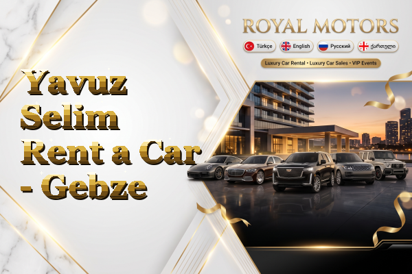 Yavuz Selim Rent a Car - Gebze