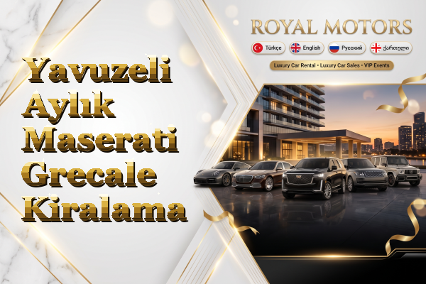 Yavuzeli Aylık Maserati Grecale Kiralama