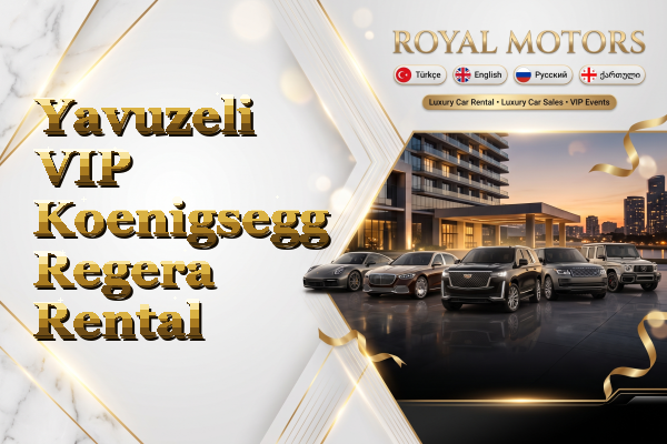 Yavuzeli VIP Koenigsegg Regera Rental