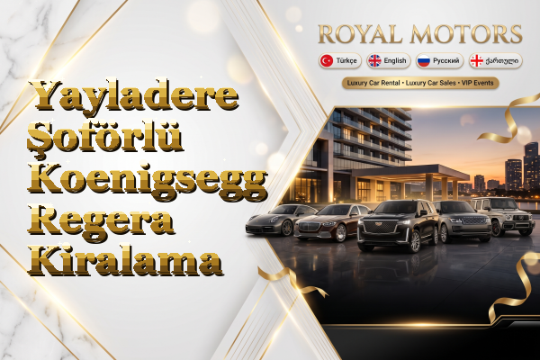 Yayladere Şoförlü Koenigsegg Regera Kiralama