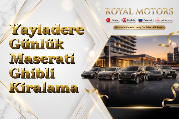 Yayladere Günlük Maserati Ghibli Kiralama