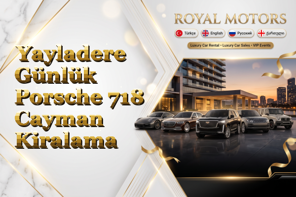 Yayladere Günlük Porsche 718 Cayman Kiralama