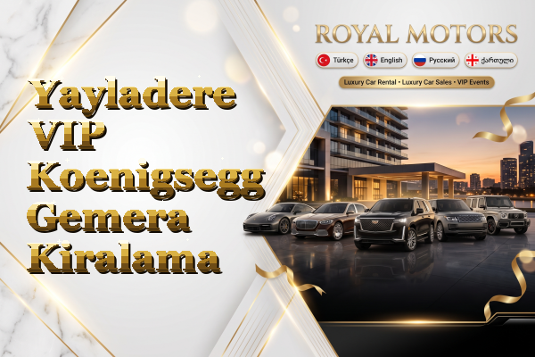 Yayladere VIP Koenigsegg Gemera Kiralama