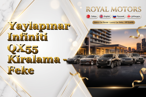 Yaylapınar Infiniti QX55 Kiralama - Feke