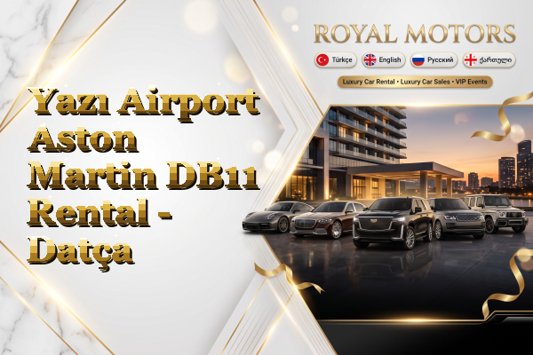 Yazı Airport Aston Martin DB11 Rental - Datça