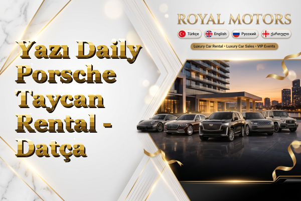 Yazı Daily Porsche Taycan Rental - Datça