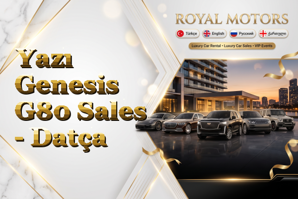 Yazı Genesis G80 Sales - Datça