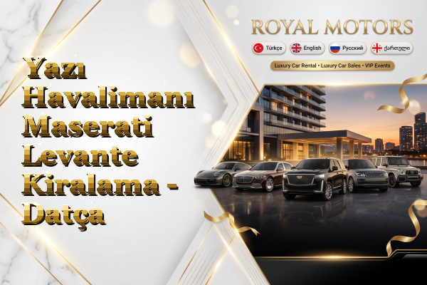 Yazı Havalimanı Maserati Levante Kiralama - Datça