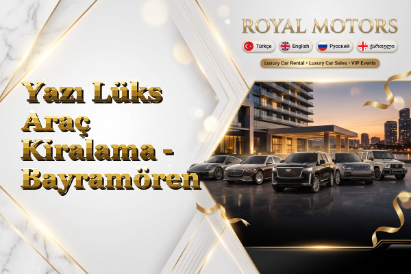 Yazı Lüks Araç Kiralama - Bayramören