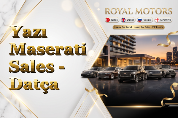 Yazı Maserati Sales - Datça