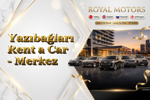 Yazıbağları Rent a Car - Merkez