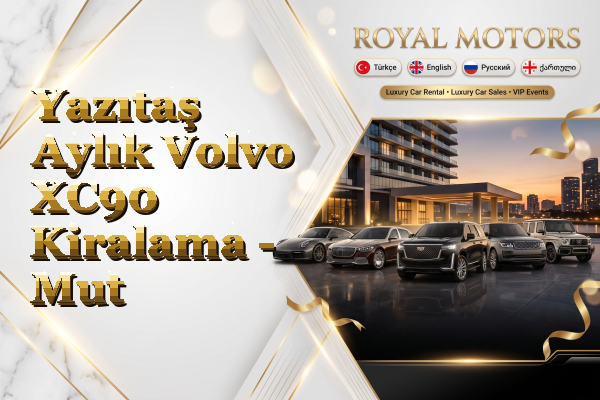 Yazıtaş Aylık Volvo XC90 Kiralama - Mut