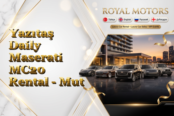 Yazıtaş Daily Maserati MC20 Rental - Mut
