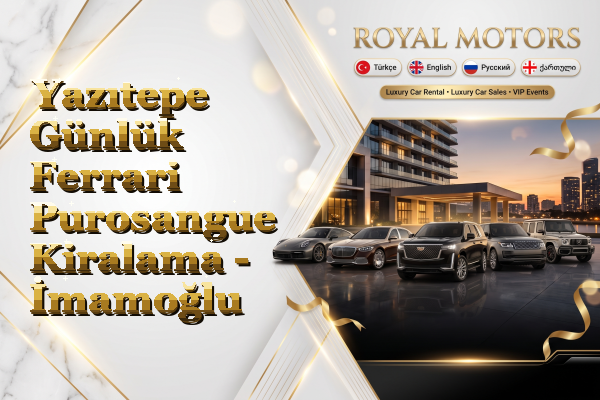 Yazıtepe Günlük Ferrari Purosangue Kiralama - İmamoğlu