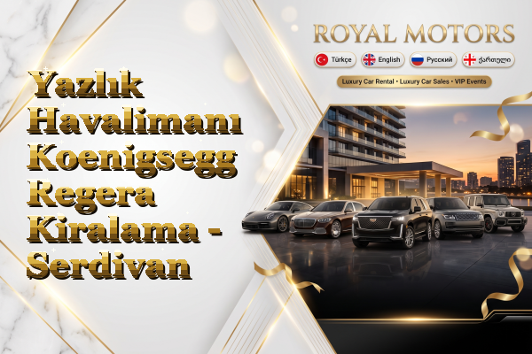 Yazlık Havalimanı Koenigsegg Regera Kiralama - Serdivan