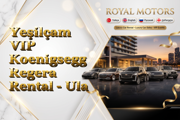 Yeşilçam VIP Koenigsegg Regera Rental - Ula
